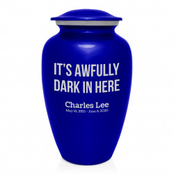 It's Awfully Dark In Here Cremation Urn - Midnight Blue
