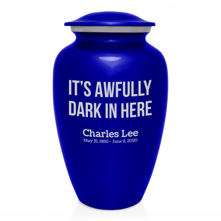 It's Awfully Dark In Here Cremation Urn - Midnight Blue