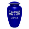 It's Awfully Dark In Here Cremation Urn - Midnight Blue