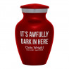 It's Awfully Dark In Here Keepsake Urn - Ruby Red