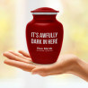 It's Awfully Dark In Here Sharing Urn - Ruby Red