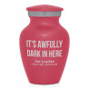 It's Awfully Dark In Here Keepsake Urn - Rose Pink