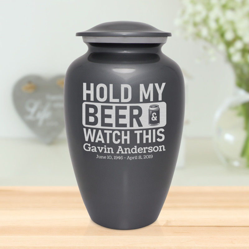 Hold My Beer Watch This Cremation Urn - Gunmetal Gray
