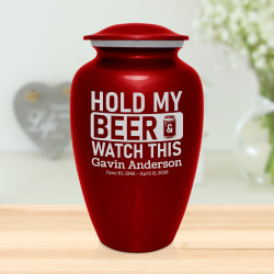 Hold My Beer Watch This Cremation Urn - Ruby Red