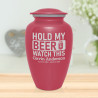 Hold My Beer Watch This Cremation Urn - Rose Pink