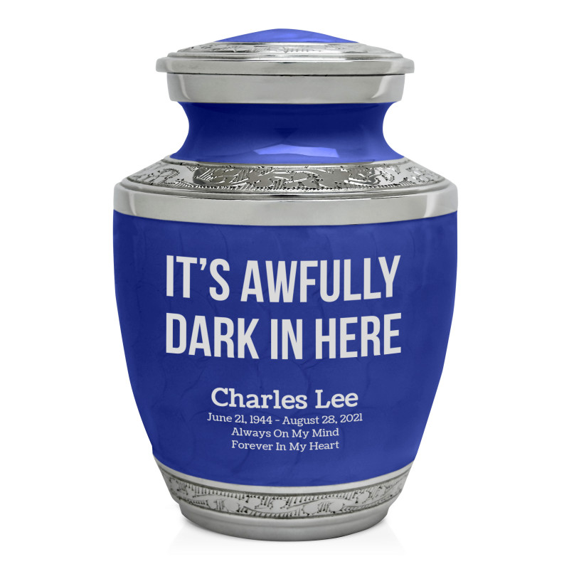 It's Awfully Dark in Here Sharing Urn - Royal Blue