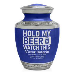 Hold My Beer Watch This Sharing Urn - Royal Blue