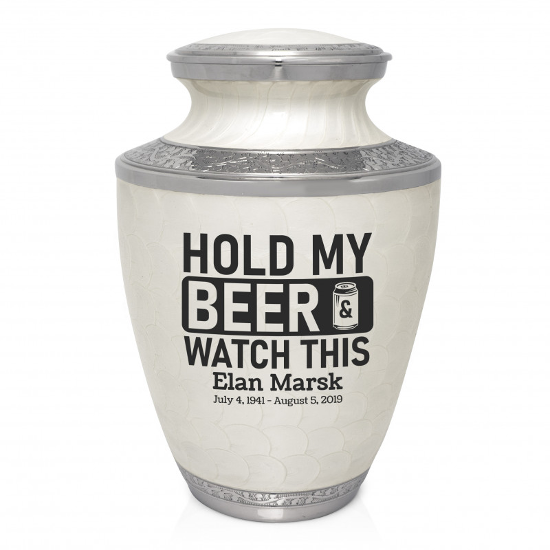 Hold My Beer Watch This Cremation Urn - Radiant White