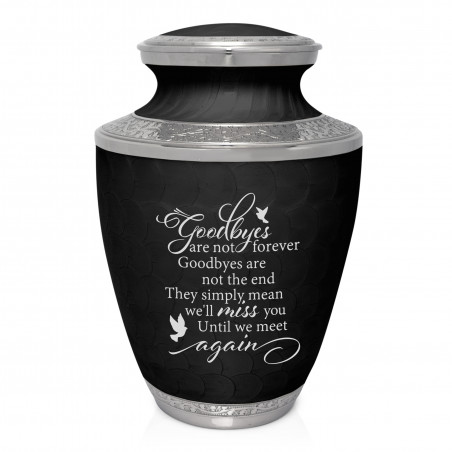 Goodbyes Are Not Forever Cremation Urn - Ebony Black