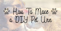 DIY Pet Urn Guide