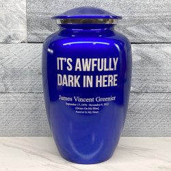 Customer Gallery - It's Awfully Dark In Here Cremation Urn - Midnight Blue