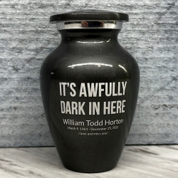 Customer Gallery - It's Awfully Dark In Here Keepsake Urn - Gunmetal Gray