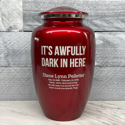 Customer Gallery - It's Awfully Dark In Here Cremation Urn - Ruby Red