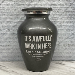 Customer Gallery - It's Awfully Dark In Here Keepsake Urn - Gunmetal Gray