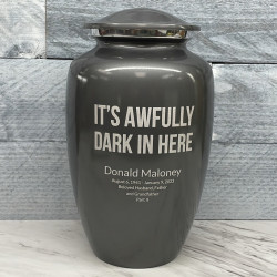 Customer Gallery - It's Awfully Dark In Here Cremation Urn - Gunmetal Gray