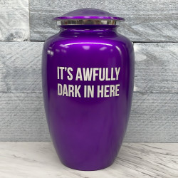 Customer Gallery - It's Awfully Dark In Here Cremation Urn - Purple Luster