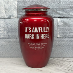Customer Gallery - It's Awfully Dark In Here Cremation Urn - Ruby Red