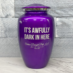 Customer Gallery - It's Awfully Dark In Here Cremation Urn - Purple Luster