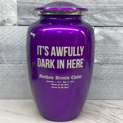 Customer Gallery - It's Awfully Dark In Here Cremation Urn - Purple Luster