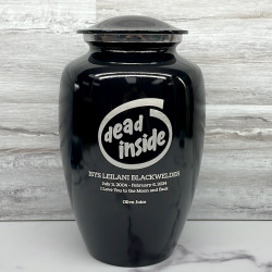 Customer Gallery - Dead Inside Cremation Urn - Jet Black
