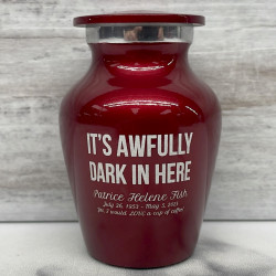 Customer Gallery - It's Awfully Dark In Here Keepsake Urn - Ruby Red