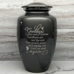 Customer Gallery - Goodbyes Are Not Forever Cremation Urn - Gunmetal Gray