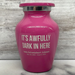 Customer Gallery - It's Awfully Dark In Here Keepsake Urn - Rose Pink