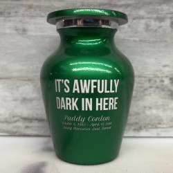 Customer Gallery - It's Awfully Dark In Here Keepsake Urn - Shamrock Green