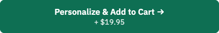 Personalize & Add to Cart button as shown on every product page